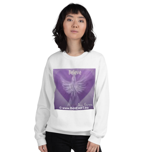 Sweatshirt --- BELIEVE / B4HEART--- Humanity Envisioned And Realized Together!