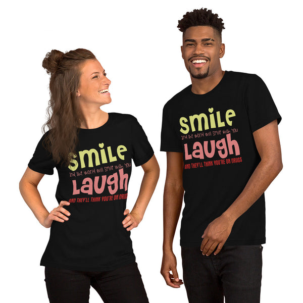 Short-Sleeve Unisex T-Shirt --- SMILING is OK. But Laughing is TABOO?