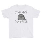 Youth Short Sleeve You are PURRfect  T-Shirt