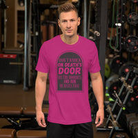 Short-Sleeve Unisex T-Shirt --- 'Knocking on DEATH's Door...'