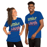 Short-Sleeve Unisex T-Shirt --- SMILING is OK. But Laughing is TABOO?
