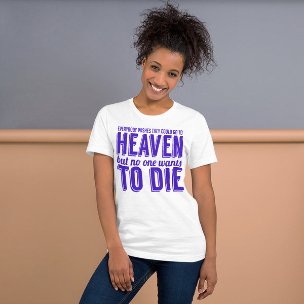 Sort-Sleeve Unisex T-Shirt --- Destination DEATH