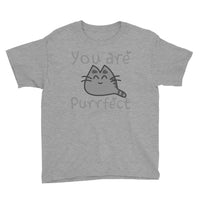 Youth Short Sleeve You are PURRfect  T-Shirt