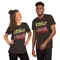 Short-Sleeve Unisex T-Shirt --- SMILING is OK. But Laughing is TABOO?
