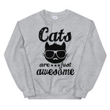 Sweatshirt - - - 'CATS Are Just AWESOME...'