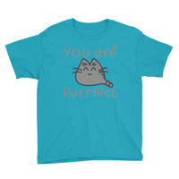 Youth Short Sleeve You are PURRfect  T-Shirt