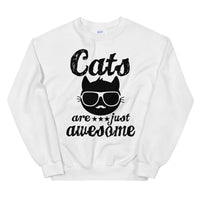Sweatshirt - - - 'CATS Are Just AWESOME...'